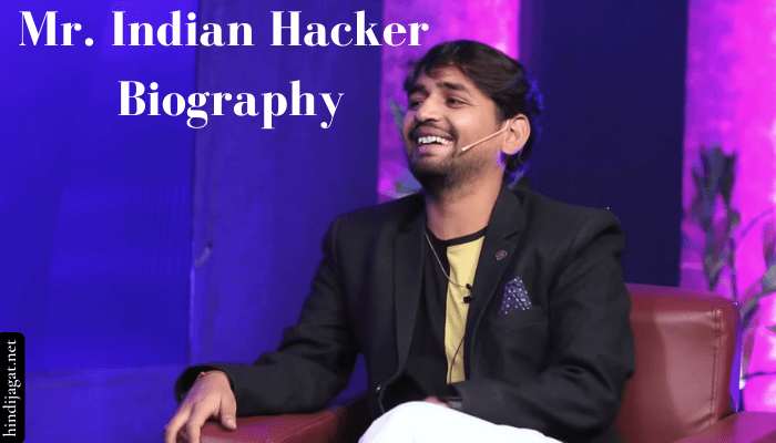 Mr. Indian Hacker Biography in Hindi